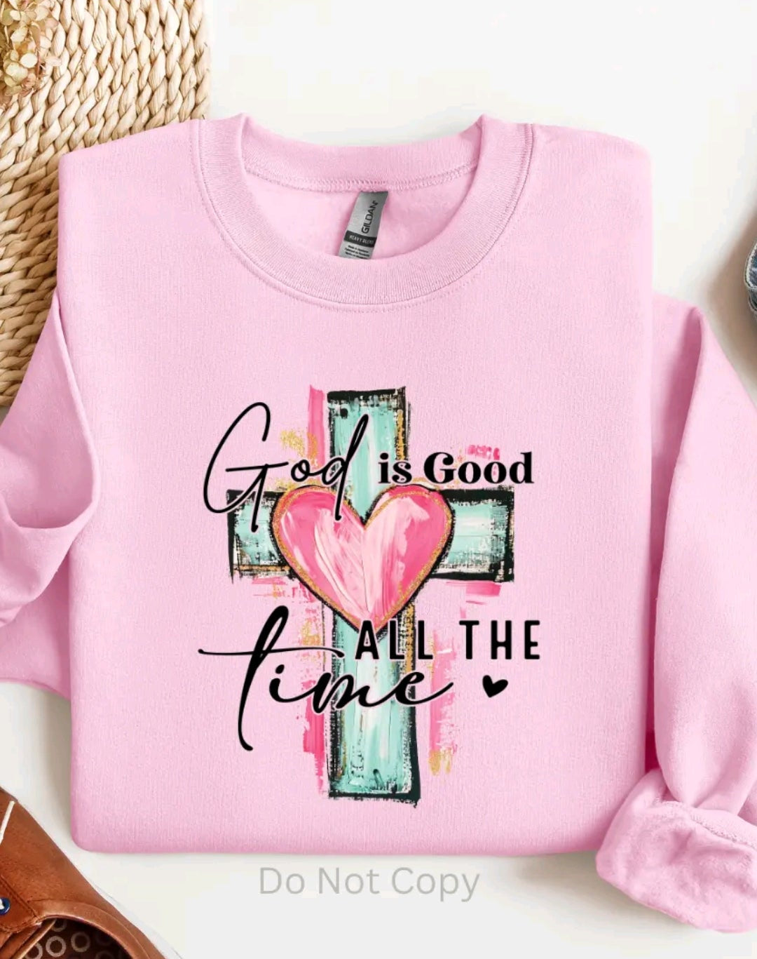 God Is Good all the Time