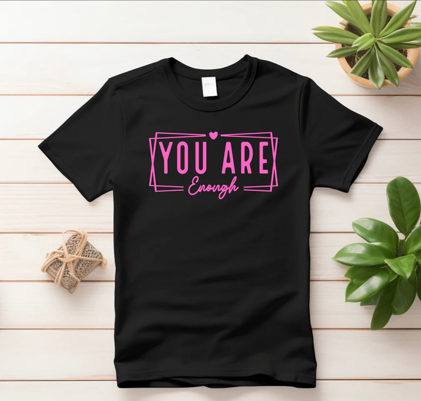 You are Enough | Christian T-Shirt - Inspirational Faith Apparel