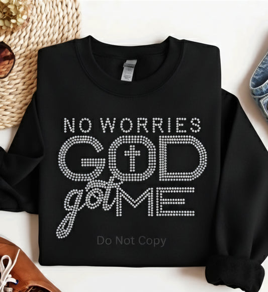 No Worries God Got Me Rhinestone