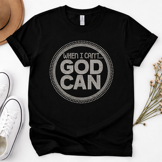 When I can't GOD CAN