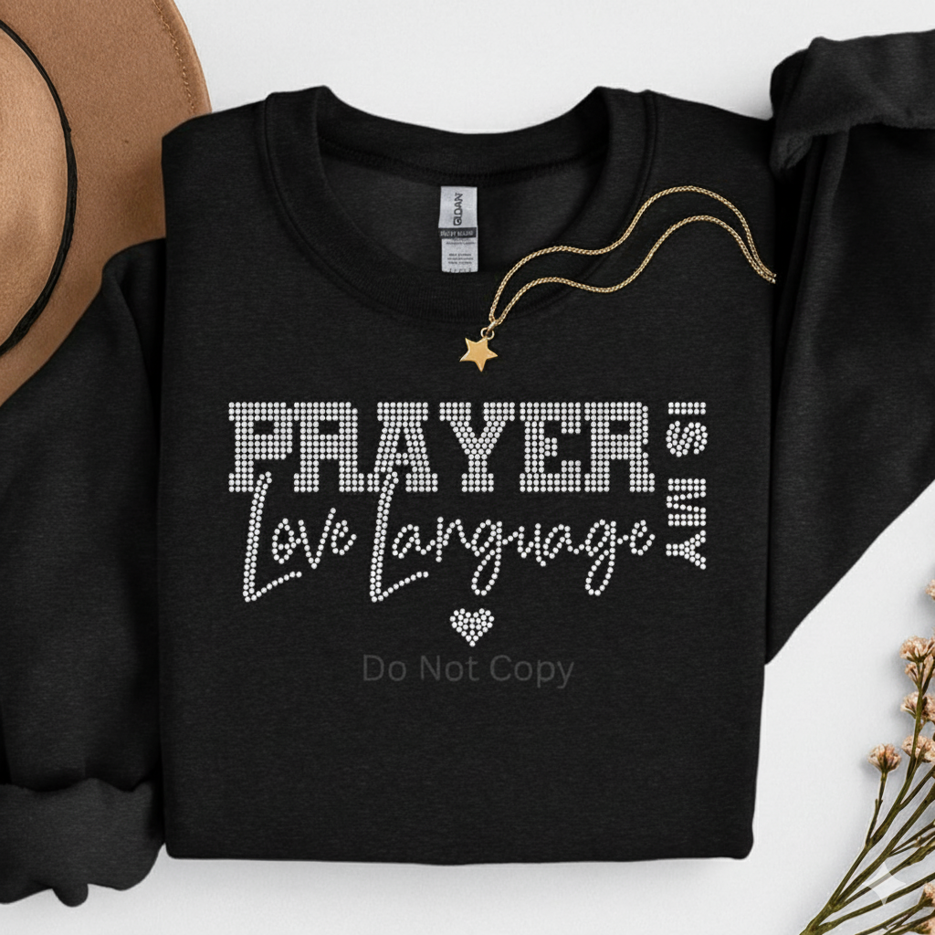 Prayer is my Love Language