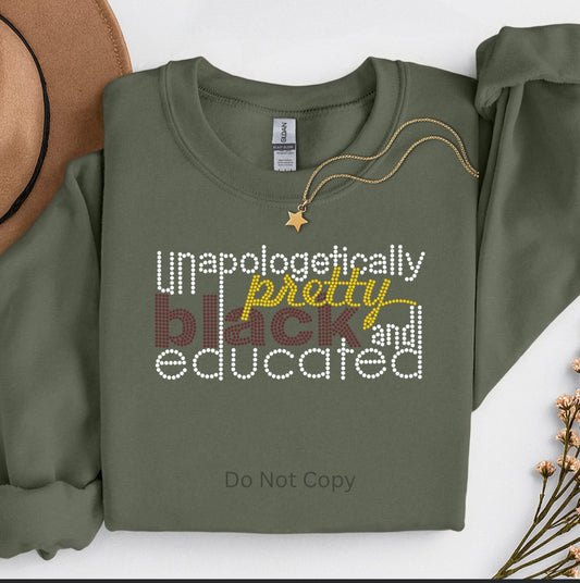 Unapologetically Pretty Black and Educated