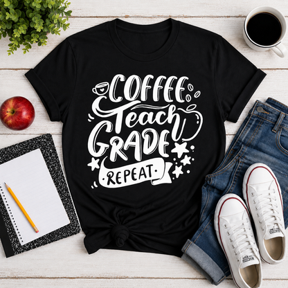 Coffee Teach Grade Repeat Teacher Shirt | Funny Teacher T-Shirt | Back to School Gift | Teacher Appreciation Tee | Coffee Lover Shirt